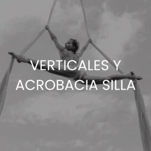 Foto en blanco y negro de una mujer haciendo acrobacia aérea con verticales y acrobacia silla escrito encima